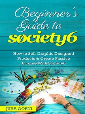 cover image of Beginner's Guide to Society6